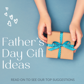 Father's Day Gift Ideas